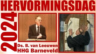 Ds B van Leeuwen  Psalm 51  Reformatieherdenking [upl. by Gonagle]