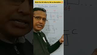 How to find Equivalent Capacitance of Infinite Ladder  Class 12th PhysicsIITNEET 🎯🎯 [upl. by Akkahs517]