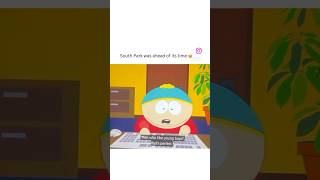 When South Park was ahead of it’s time funny southpark [upl. by Yatnod]