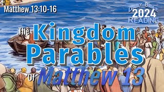 The Kingdom Parables of Matthew 13 [upl. by Morganne]