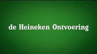 De Heineken Ontvoering [upl. by Agneta]