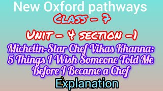 MichelinStar Chef Vikas Khanna explanation class7 chef newpathways oxford [upl. by Shena848]