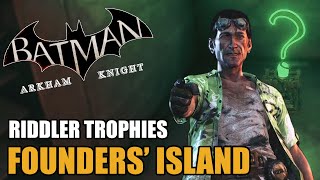 Founders Island  Riddler Trophies  Batman Arkham Knight [upl. by Gnes]