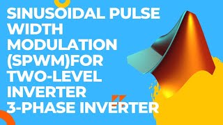 Sinusoidal Pulse Width Modulation SPWM design MATLABSimulink [upl. by Ardaed554]