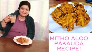 Mitho aloo pakauda recipe [upl. by Noj753]