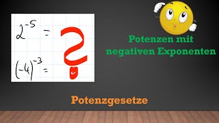 Potenzgesetze  Potenzen mit negativen Exponenten  Mathe einfach erklärt [upl. by Olegnaed3]