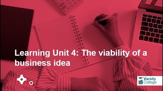 ENTR5112  LU4  The viability of a business idea  Ch4 [upl. by Gan598]