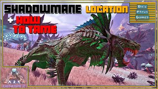 ARK Genesis 2  Shadowmane BEST Spawn Locations amp HOW TO TAME [upl. by Nylcsoj447]