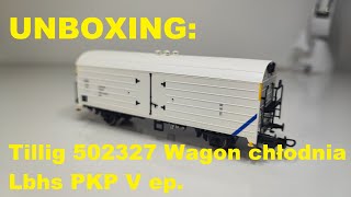 UNBOXING Tillig 502327 Wagon chłodnia Lbhs PKP V ep [upl. by Roseline163]