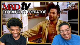 THIS IS HILARIOUS  madTV  To Catch A Predator REACTION [upl. by Wilmer135]