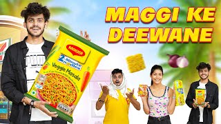 Maggi ke Deewane  Sumit Bhyan [upl. by Alysoun]