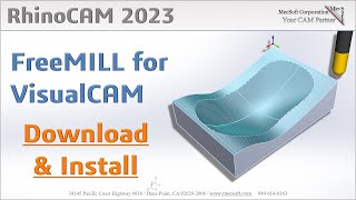 Download amp Install Quick Start FreeMILL  RhinoCAM 2023 [upl. by Keily]