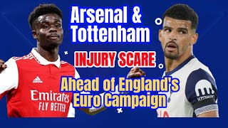 Arsenal and Tottenham Worry Over Saka amp Solanke After England Injury Updates [upl. by Ibbob]