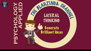 Lateral Thinking Generate Brilliant Ideas [upl. by Alina850]