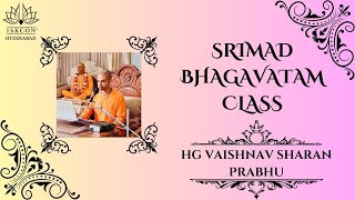 Srimad Bhagavatam Class  SB 4316  HG Vaishnav Sharan Prabhu  8102024  ISKCON Abids Hyderabad [upl. by Ennayar447]