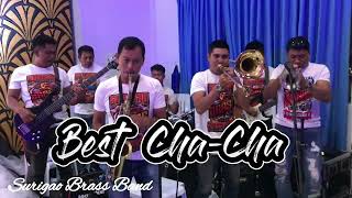 Best ChaCha  Surigao Brass Band [upl. by Duffie200]