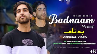 BADNAAM MASHUP  SOHAIL RESHI  SHAKIR BABA  NEW KASHMIRI SONG  kashmirisongs [upl. by Hsak]