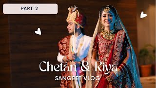 Sangeet VlogPart2❤️Sangeet ceremonyChetan MongaChetan Monga WeddingChetan Monga Vlogs [upl. by Lamonica]