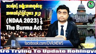 Burma Act in Bill of National Defense Authorization Act  NDAA in Rohingya language [upl. by Yhtomiht312]