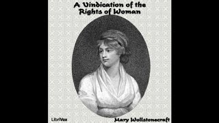 A Vindication of the Rights of Woman Chapter 9 Full Audiobook  2017 [upl. by Oulman]