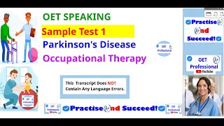 OET Speaking Sample Test 1 Occupational Therapy Parkinson’s Disease [upl. by Baron]