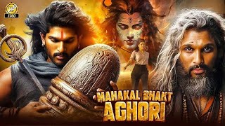 Aghori 2 Allu Arjun amp Sreeleela 2024 Full Hindi Dubbed New Movie  Blockbuster South Action Movies [upl. by Rodmun]