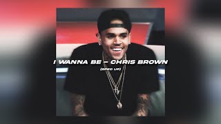 I Wanna Be  Chris Brown sped up [upl. by Campbell]