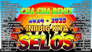 🇵🇭NEW SELOS  Nonstop Cha Cha Disco Remix 2024🍒Bagong Nonstop Cha Cha Remix 2024 [upl. by Giles173]