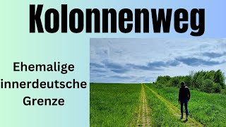 🌳 Kolonnenweg an der ehemaligen innerdeutschen Grenzen [upl. by Travis]