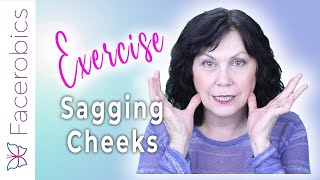 Exercise Away Your Saggy Cheeks LOWER CHEEK LIFT in 2 Easy Moves  Series 5 [upl. by Aikenahs]