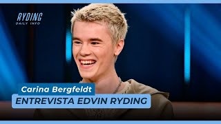 Entrevista Edvin Ryding  Carina Bergfeldt 0103 Legendado PTBR Eng Subs ESP [upl. by Jarnagin]