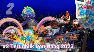 TERUGBLIK VAN DE 3 LEUKSTE KERMISSEN VAN 2023 DE NR 2 IS KONINGSKERMIS DEN HAAG [upl. by Lacagnia]