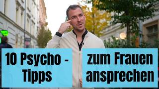 10 psychologische TIPPS fürs Frauen ansprechen  Vom Ansprechen bis zur Nummer [upl. by Enriqueta240]