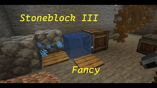 Minecraft  Stoneblock III  Fancy [upl. by Mandych]