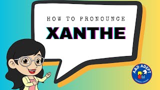 How to Pronounce the Name Xanthe Say Xanthe Correctly and Confidently [upl. by Nelrah95]