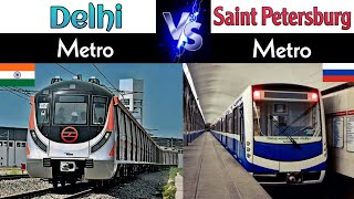 DELHI METRO Vs SAINT PETERSBURG METRO Comparison in 2024  Metro Comparison [upl. by Lyndy]