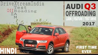 Audi Q3 2017 offroading and review [upl. by Alimaj277]