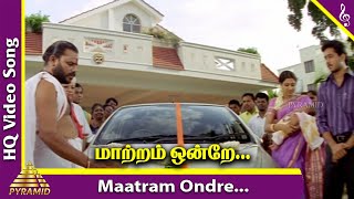 Em Magan Movie Songs  Maatram Ondre Video Song  Bharath  Gopika  Vidyasagar  Pyramid Music [upl. by Ramedlab657]