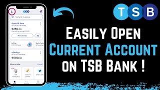 Open A Bank Account Online  Current Bank Accounts  TSB tsbcouk [upl. by Izak]