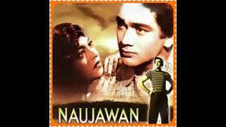 Thandi hawayein lahra ke aaye rut hai Jawan tum ho yaha Film Naujawan 1951 Lata Mangeshkar [upl. by Anayia]