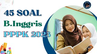 SOAL INI BERPELUANG BESAR MUNCUL di Test PPPK Bahasa Inggris Tahun 2023  PART 1 [upl. by Pallua]