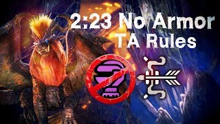 MHW PC Teostra No Armor 223 Bow TA Wiki Rules ★8 業火の疵は浅からぬ The Fires of Hell Bite Deep 弓 裸 [upl. by Daphne]