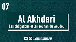 07 Al Akhdari  Les obligations et les sounan du woudou [upl. by Adnorehs]