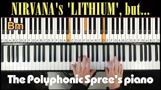 Nirvana  Lithium with piano amp violin like The Polyphonic Spree [upl. by Niamjneb]