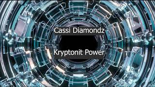 07Cassi DiamondzKryptonit PowerPix [upl. by Narhet]