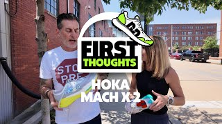 Hoka Mach X 2  First Thoughts [upl. by Ethbinium]