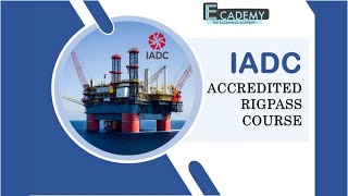 IADC RigPass training and Certification through elearning by Ecademy Elite Offshore [upl. by Hgielrebma]