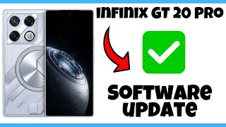 infinix GT 20 Pro Update Phone  Software update [upl. by Kaasi685]