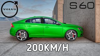 Volvo s60 vs Wall 200KMH  Crash Test [upl. by Mcmahon]