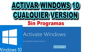 Como activar Windows 10 sin Programas super Facil [upl. by Hamian605]